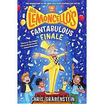 Mr. Lemoncellos fantastiske finale