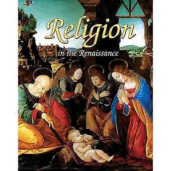 Religie in de Renaissance (Renaissance World)