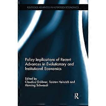 Politiska konsekvenser av de senaste framstegen inom evolutionär och institutionell ekonomi (Routledge-framsteg inom heterodox ekonomi)