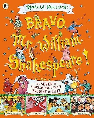 Bravo, Mr. William Shakespeare!