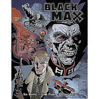 Negro Max Volumen Tres