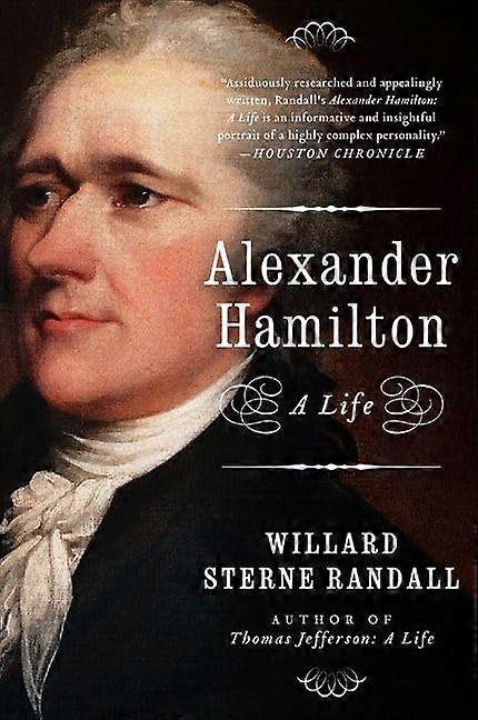 Alexander Hamilton ein Leben