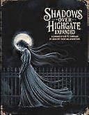 Shadows over highgate expanded