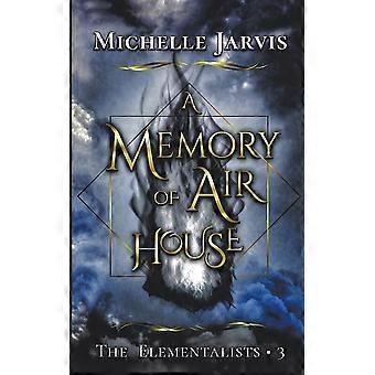 A memory of air house