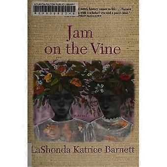Jam on the vine