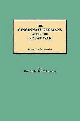 Cincinnati Germans After the Great War