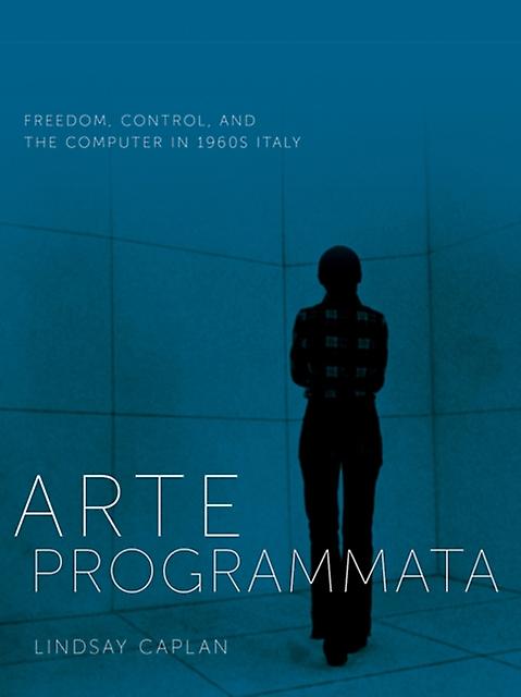 Arte Programmata by Lindsay Caplan Paperback