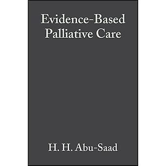 Evidence-based Palliative Care - Abu-Saad