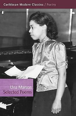 Una Marson Selected Poems - Una Marson