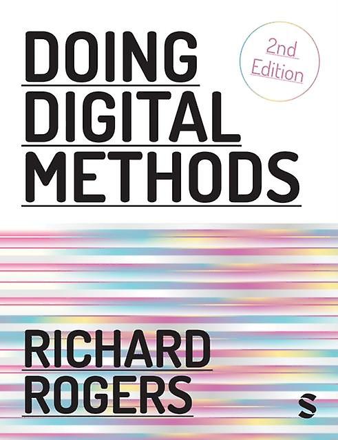 Doing Digital Methods - Richard Rogers - Research methods: general - Sage Publications Ltd - Paperback