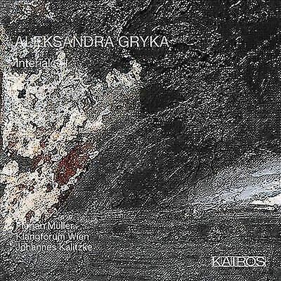 Aleksandra Gryka : Aleksandra Gryka: Interialcell CD (2021)