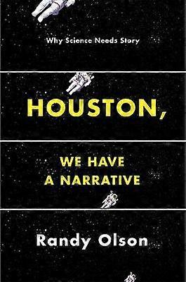 Houston nous avons un récit