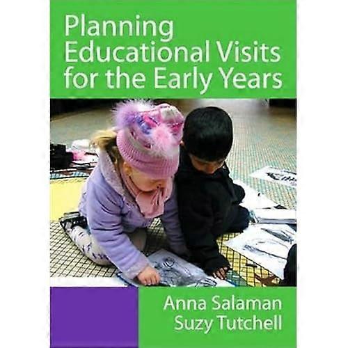 Planning Educational Visits for the Early Years