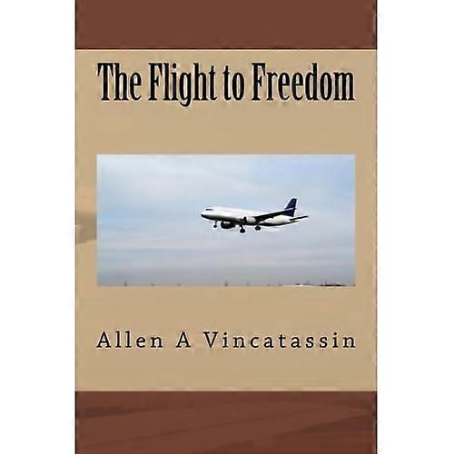The Flight to Freedom