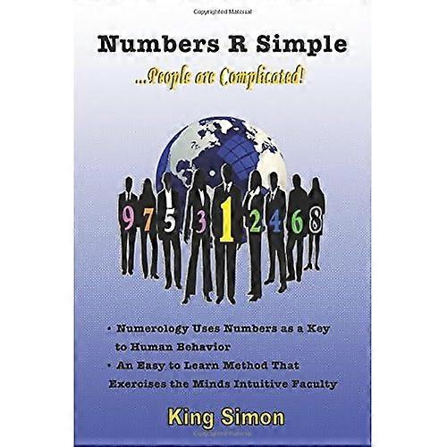 Numbers R Simple: People Are Complicated