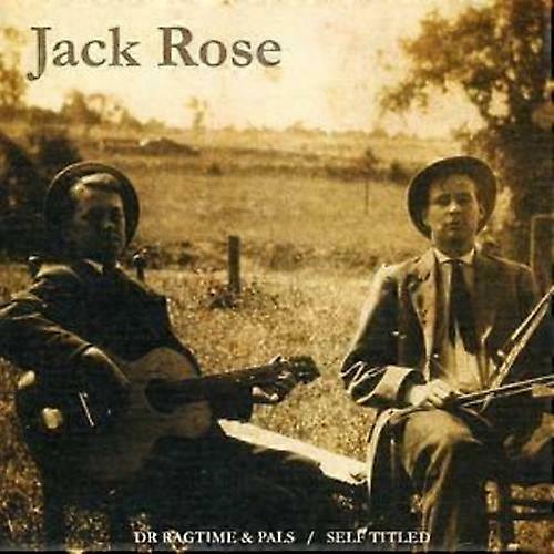 Jack Rose Dr. Ragtime and His Pals CD 2 discs (2008)