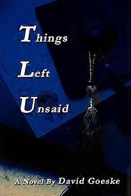 Things Left Unsaid