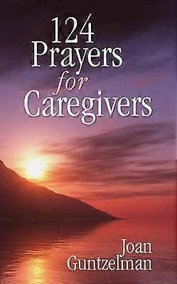 124 Prayers for Caregivers