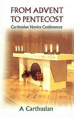 From Advent to Pentecost