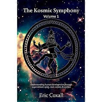 La Sinfonia Kosmica Volume 1