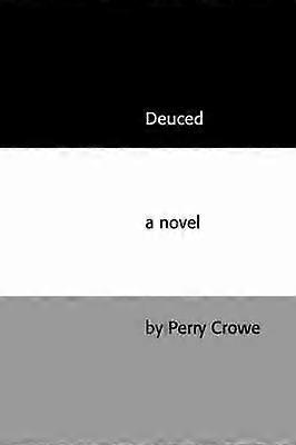 Deuced