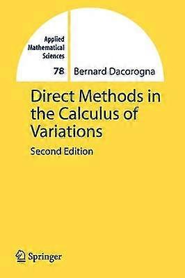 Direct Methods in the Calculus of Variations