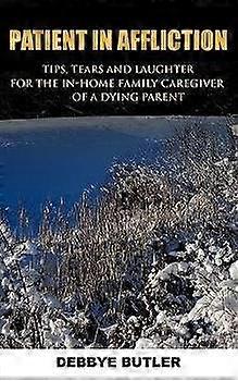 Patient in Affliction