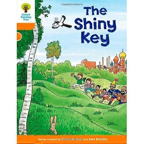 Oxford Reading Tree: Level 6: More Stories A: The Shiny Key