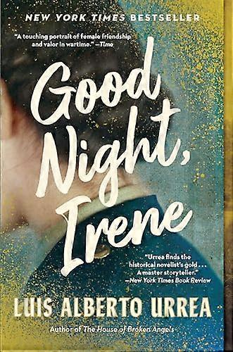Good Night Irene: A Novel
