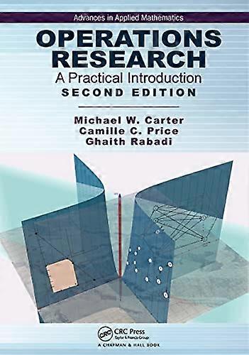 Operations Research: A Practical Introduction