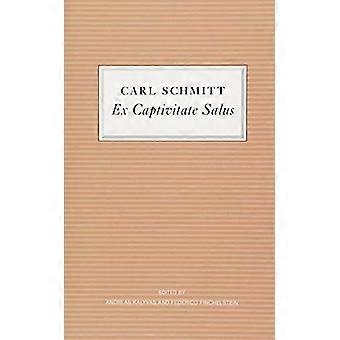 Ex Captivitate Salus Experiences 1945 47