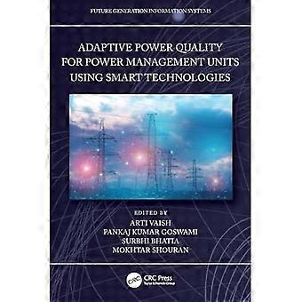 Adaptive Power Quality für Power-Management-Einheiten mit intelligenten Technologien