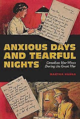 Anxious Days and Tearful Nights