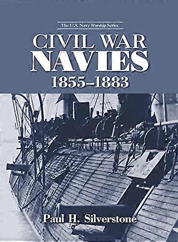 Civil War Navies 1855 1883