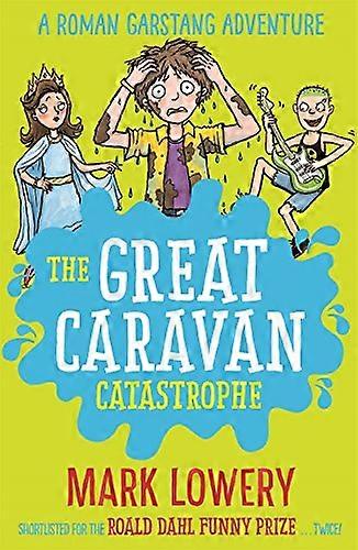 The Great Caravan Catastrophe