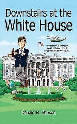 Downstairs at the White House