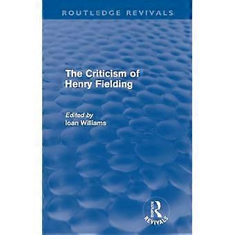 Henry Fieldingin kritiikki (Routledge Revivals) (Routledge Revivals)