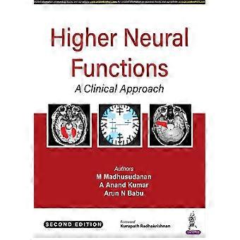 Higher neural functions a clinical approach