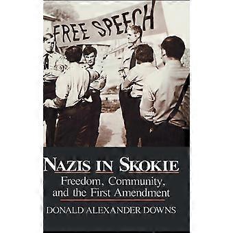 Nazister i Skokie Freedom Community og det første tillegget til den amerikanske grunnloven - Donald Alexander Downs