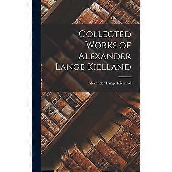 Collected works of alexander lange kielland