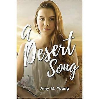 A desert song book one of the rock roll angel series