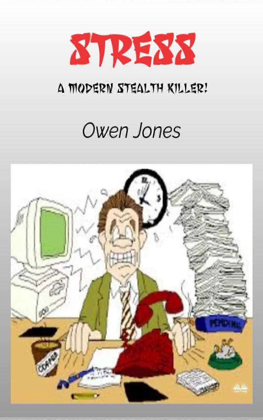 Stress a modern stealth killer