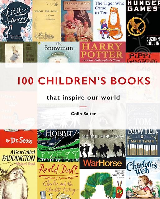 100 Childrens Books by Colin Salter Hardback Book