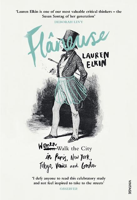 Flaneuse by Lauren Elkin Paperback
