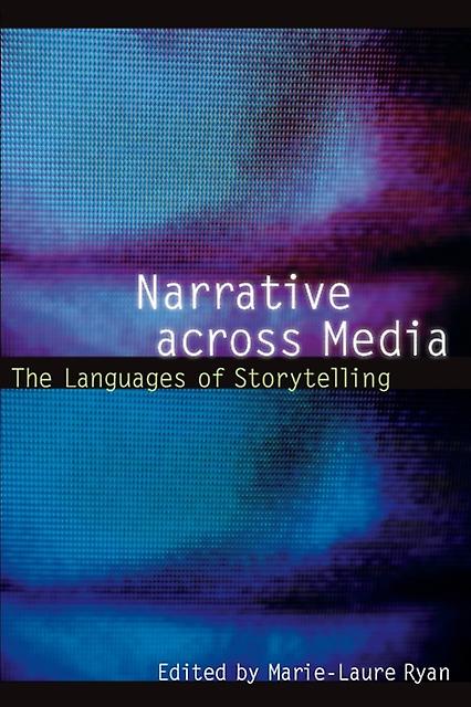 Narrative Across Media Paperback Book