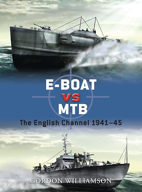 Eboat Vs Mtb by Gordon Williamson Paperback Book