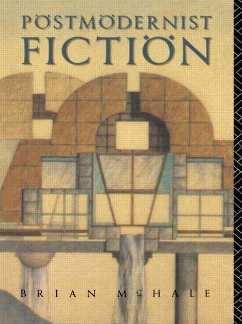 Postmodernist Fiction by Brian McHale Paperback