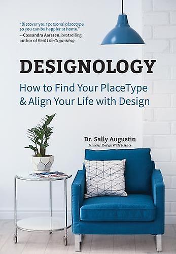 Designology - Sally Augustin - Interior design, decor and style guides - Mango Media - Paperback