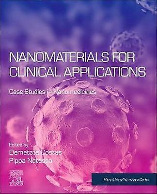 Nanomaterials for Clinical Applications