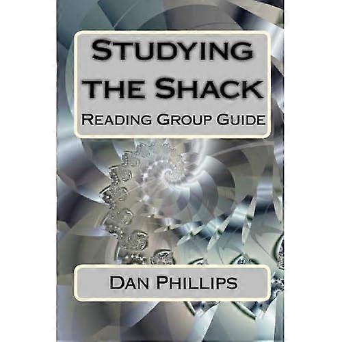Studying the Shack: Reading Group Guide